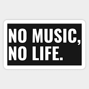 No Music No Life - Music Lover Magnet